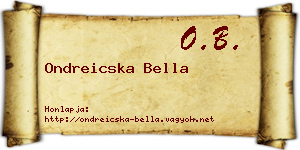 Ondreicska Bella névjegykártya